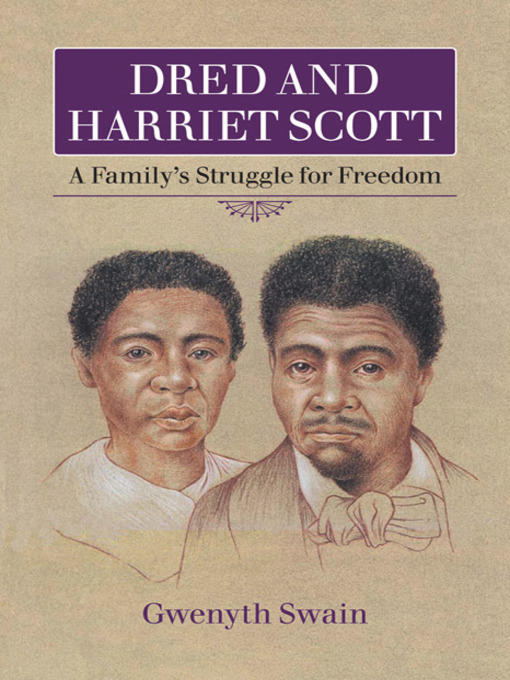 Cover image for Dred and Harriet Scott